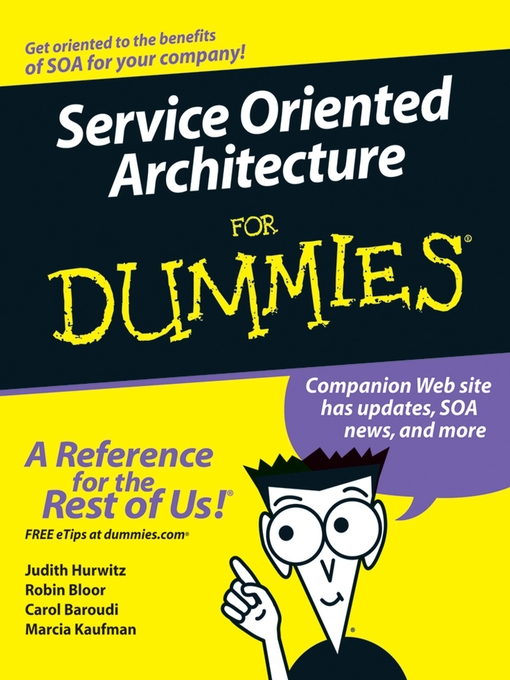 Title details for Service Oriented Architecture for Dummies by Judith Hurwitz - Available